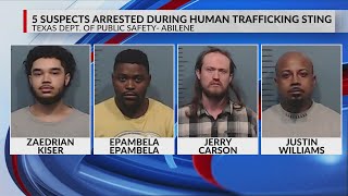 6 victims rescued, 5 suspects arrested during human trafficking sting in Abilene