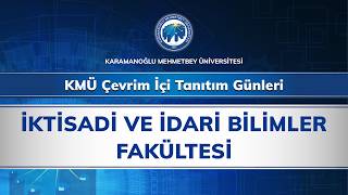 İktisadi ve İdari Bilimler Fakültesi Tanıtım Canlı Yayını