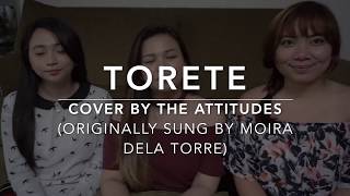 Torete - Moira dela Torre ( Cover by the Attitudes ) Love You to the Stars and Back OST