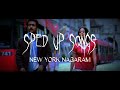 New York Nagaram Sped Up Sillunu Oru Kaadhal