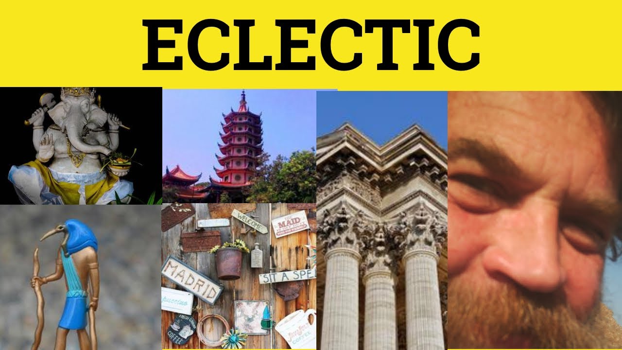 What’s the difference between eccentric and eclectic? Archive EN