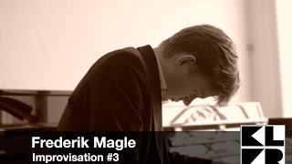 KLVR Session - Frederik Magle: Improvisation #3