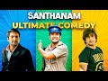 Santhanam Ultimate Comedy Ft Raja Rani Osthe Deiva Thirumagal