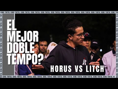 El mejor doble tempo de 🇨🇴 (HORUS VS LITCH) Batallon de flow y dobletempo - KING TINTAL x BDM