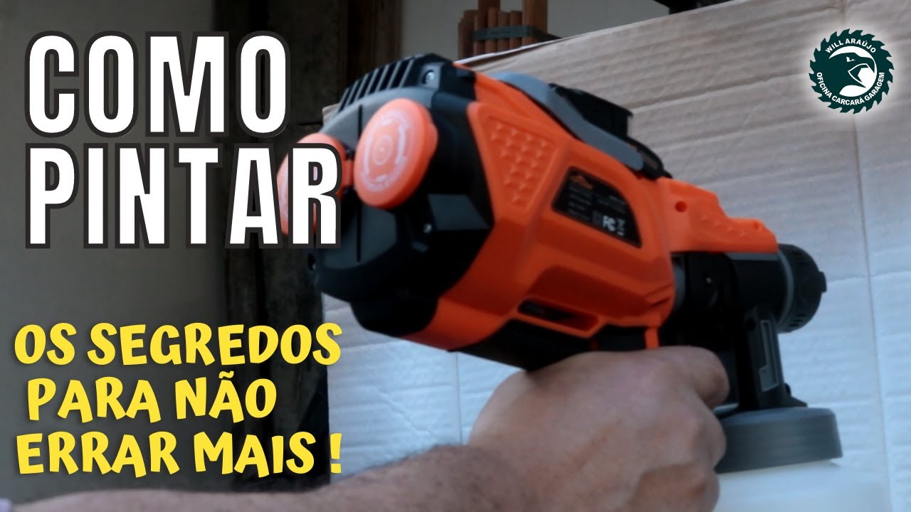 PISTOLA DE PINTURA ELETRICA - Pintando com uma pulverizadora elétrica sem erros e com boa qualidade!