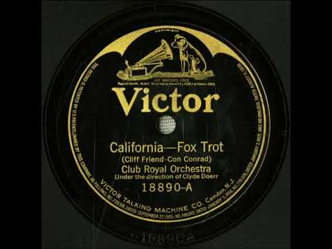 California - Club Royal Orchestra with Clyde Doerr
