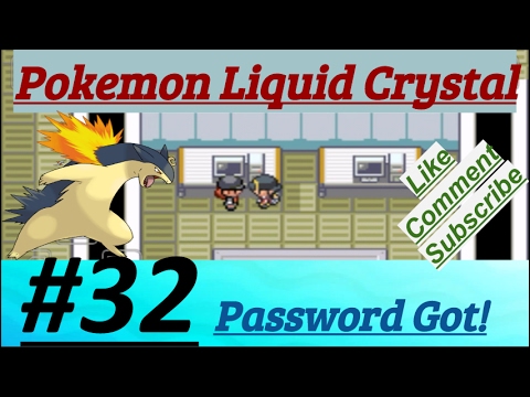 Pokemon Liquid Crystal Episode 32 Got Second Password Inside Team Rocket Hideout In Mahogany Town