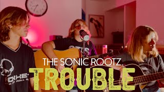 Whitesnake &quot;Trouble&quot; (The Sonic Rootz Cover) - Episode # 1