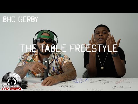 BHC Gerby - Why You Worried [The Table Freestyle]