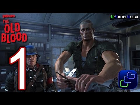 Wolfenstein: The Old Blood Walkthrough PC - Gameplay Part 1 - Prologue: Nazi Germany