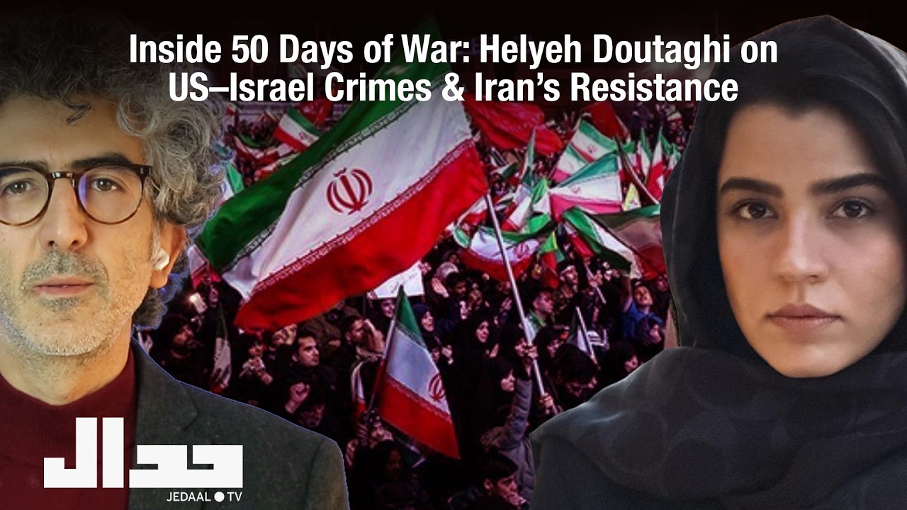 Inside 50 Days of War: Helyeh Doutaghi on US–Israel Crimes & Iran’s Resistance
