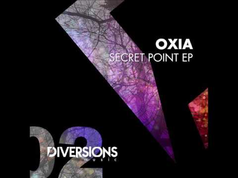 Oxia - Secret (Diversions Music)