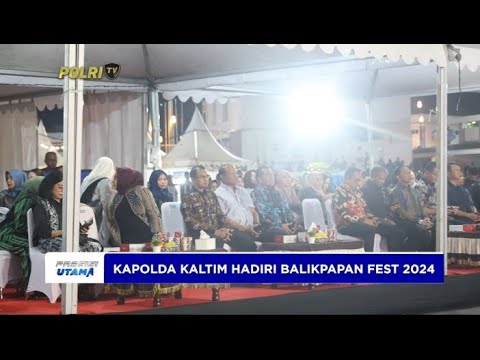 KAPOLDA KALTIM HADIRI EVENT BALIKPAPAN FEST 2024