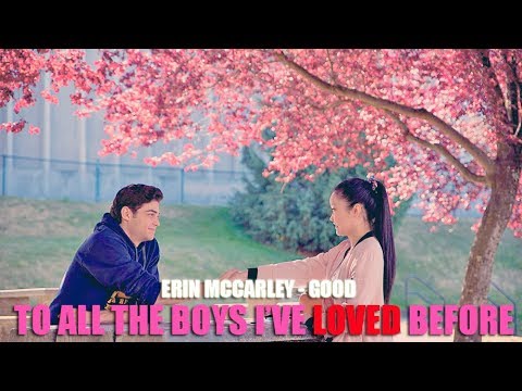 Erin McCarley - Good (Lyric video) • To All the Boys I've Loved Before Soundtrack •