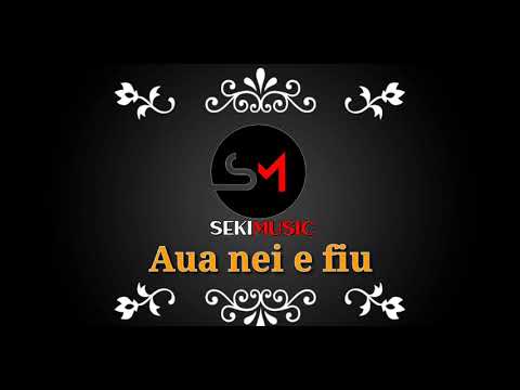 Ta'i Logoipue (Aua nei e fiu)