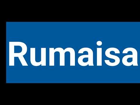 How To Pronounce Rumaisa | Pronounce Rumaisa | Pronunciation Of Rumaisa