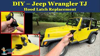 Easy Jeep Wrangler TJ Hood Latch Replacement - DIY. 1997 - 2006.
