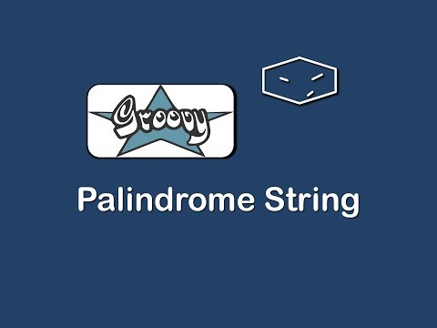 palindrome string in groovy