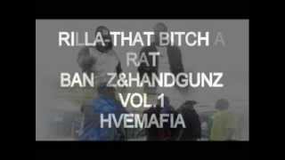 &quot;NEW&quot; Rilla-Bitch a Rat{N U MAKE THAT HOE YO WIFE}