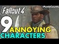Top 9 Worst and Most Annoying Characters and NPCs in Fallout 4 #PumaCounts