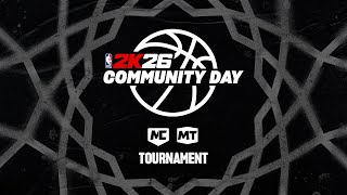 NBA 2K26 | MyCAREER & MyTEAM Community Day Tournaments
