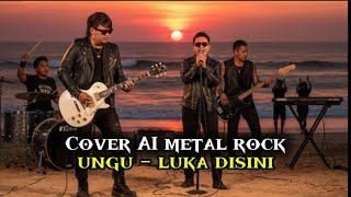 Download lagu Cover AI metal rock, Ungu - Luka Disini | lagu pop rock keren Indonesia | cover by Camera_Band mp3