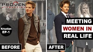 Leaving Dating Apps to Date Women in Real Life - Krisztian Ep1