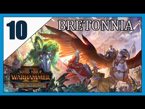 To the Sea - Bretonnia Mortal Empire Campaign - #10