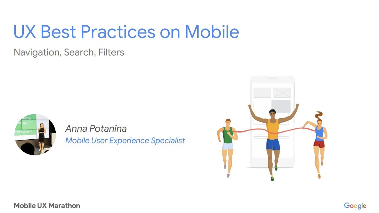 Mobile UX Marathon: Mobile UX Best Practices - Navigation, Search and Filters - Anna Potanina