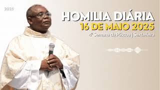 🎙️ HOMILIA DIÁRIA |  4ª Semana da Páscoa | Sexta-feira