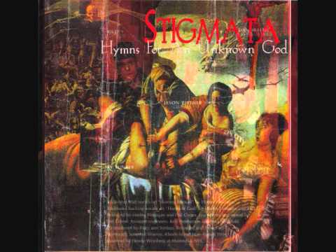 Stigmata - Hymns For An Unknown God - Nothing But Enemies