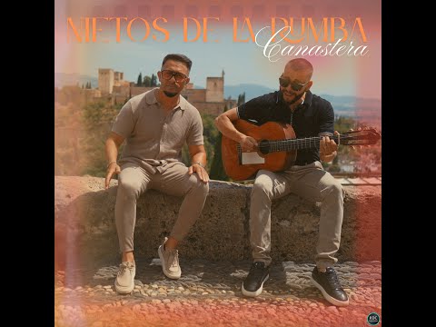 NIETOS DE LA RUMBA -  CANASTERA (OFFICIAL VIDEO 4K)