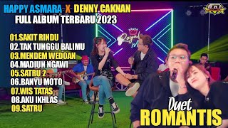 Download lagu HAPPY ASMARA X DENNY CAKNAN FULL ALBUM TERBARU 2023 | Sakit Rindu - Tak Tunggu Balimu mp3