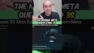 Xbox Meta Quest 3S Sells Out