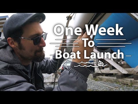 One Week Until Boat Launch! - DIY Sailboat Refit [ Ep 19- Sailing Nova Scotia ⛵]
