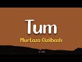 Tum Murtaza Qizilbash Lyrics