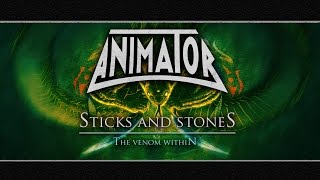 Animator - Sticks and Stones [Official]