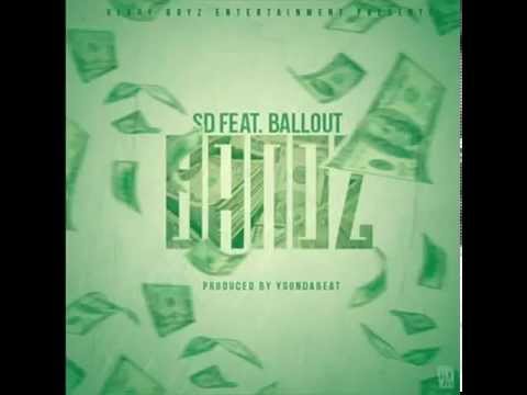 SD ft Ballout Bandz