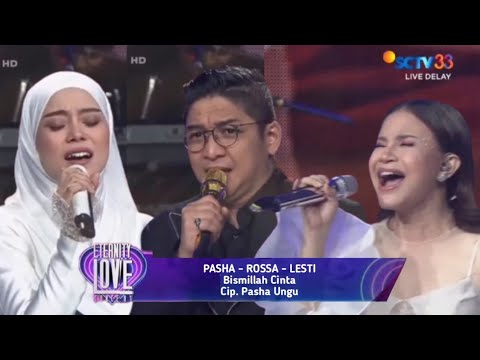 Spektakuler! Lesti, Rossa Feat Pasha Ungu - Bismillah Cinta - Konser Infinite Love Concert' SCTV
