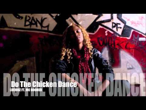 Luciouz & Mc Boomer Collabo -Do The Chickendance-