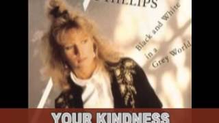 Leslie Phillips - Your Kindness