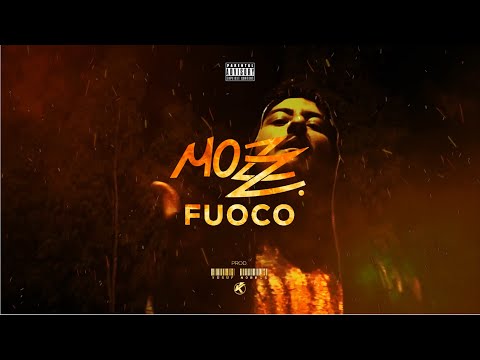 Mozz - Fuoco (video ufficiale)