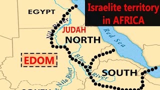 Biblical Israels Georgraphical Borders in AFRICA
