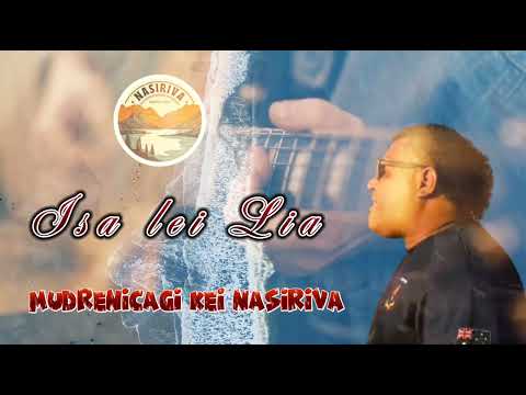 Isa lei Lia [cover] Official Audio -Mudrenicagi kei Nasiriva