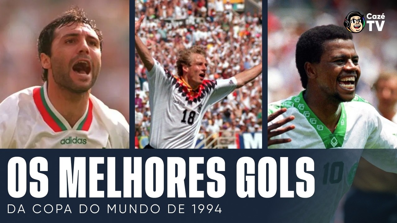 OS MELHORES GOLS DA COPA DO MUNDO 1994