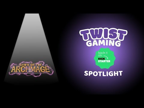 Spotlight: Dawn of the Archmage - Review