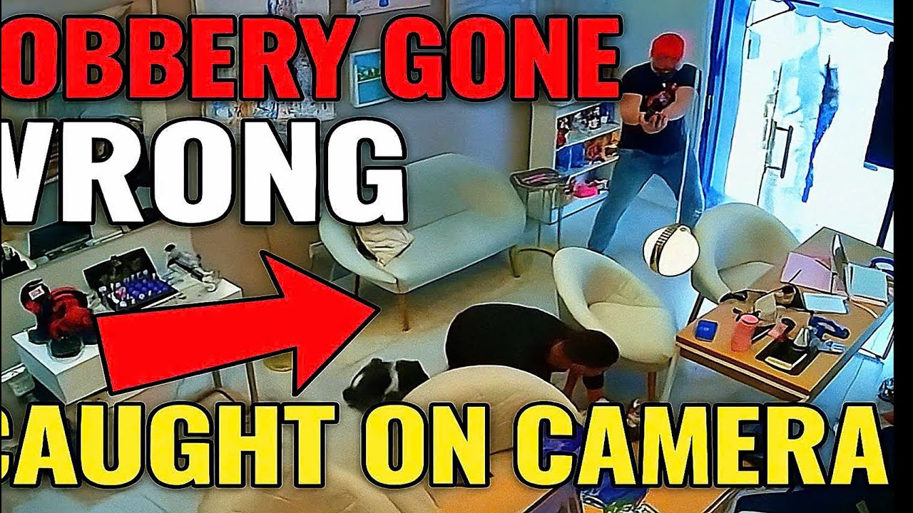 Robbery Gone Wrong -  Caught on Camera : Part 1