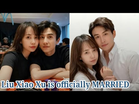 Liu Xiao Xu is MARRIED with his beautiful and talented GIRLFRIEND from another industry, Rumors