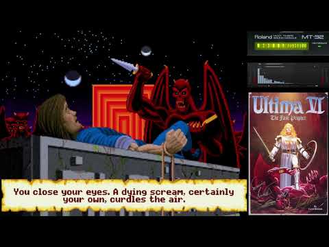 Ultima VI 創世紀6 Opening & Introduction with Roland MT-32 V2