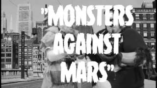 Monsters Against Mars trailer